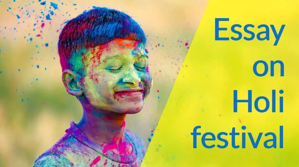 Essay on Holi Festival in English For Students in 1000 Wordfs
