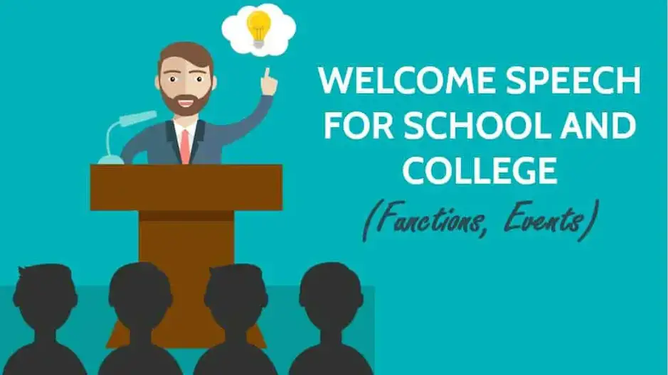 Welcome Speech for School and College (Functions, Events)