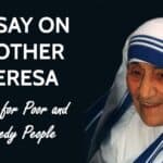 Essay on Mother Teresa For Students and children in 1000 Words
