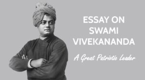 Essay on Swami Vivekananda for Students and Children in 1000 Words