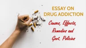 Essay on Drug addiction for Students and Children in 1500 Words