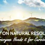 Essay on Natural Resources For Students and Children in 1000 Words