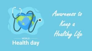 World Health Day (Date, History, Celebration, Activities)