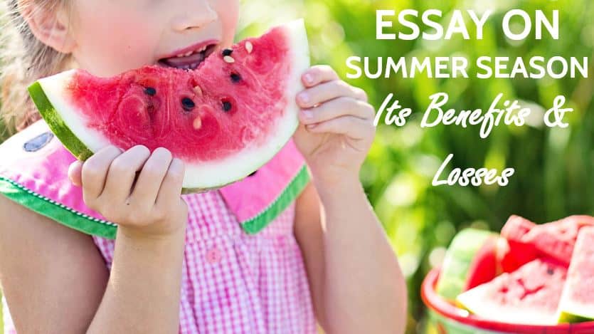 Essay on Summer season in India -Its Benefits & Losses (Grism Ritu)