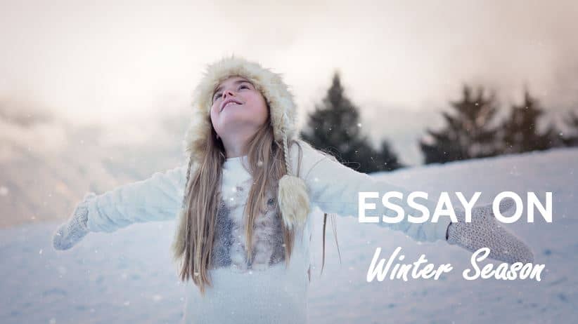 Essay on Winter Season in India for Students in 1200 Words