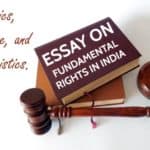 Essay on Fundamental Rights in India, Its Basics, Significance