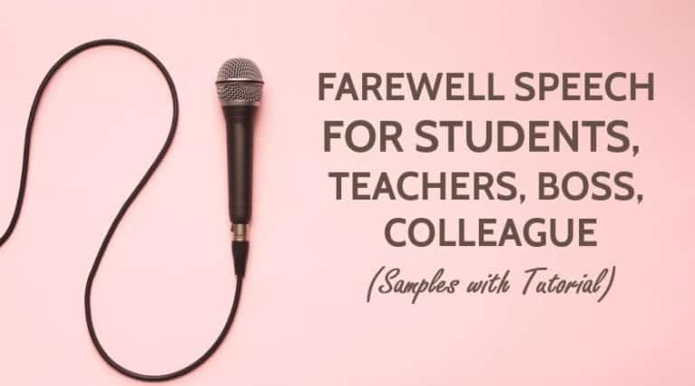 Farewell Speech for Students, Teachers, Boss, Colleague