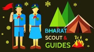 Bharat Scout and Guides (Its History, and about Boy and Girl Scouts)