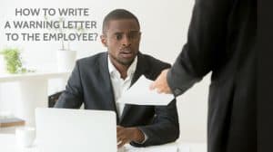 How to write a Warning Letter to the employee?