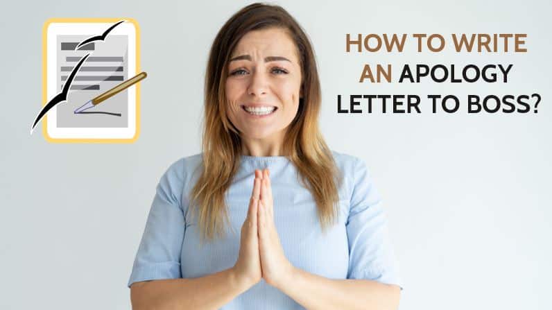 How to write an Apology Letter to Boss? Tips with Sample formats