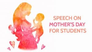 Speech on Mother's Day for Students