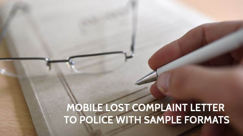 Mobile lost complaint letter to Police with Sample formats