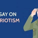 Essay on Patriotism for Students in 1000 Words