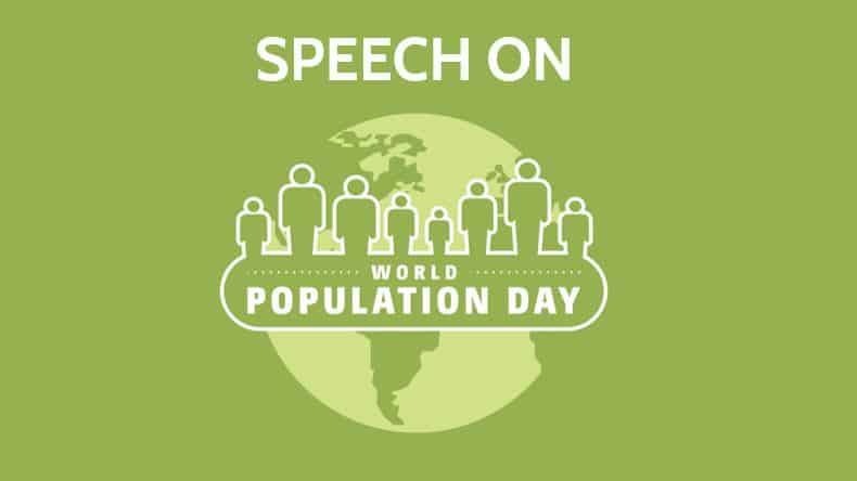 Speech on World Population Day for Students in 500 Words