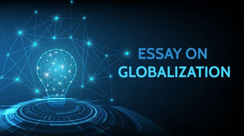 essay on globalisation and 21st century