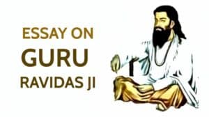Essay on Guru Ravidas Ji for Students and Children in 1200 Words