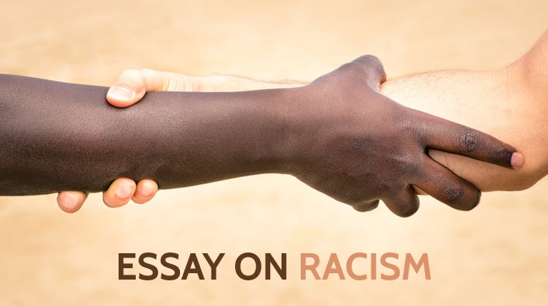 Essay on Racism for Students and Children in 1100 Words