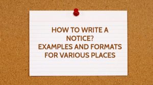 How to Write A Notice? Examples and Formats for Various Places