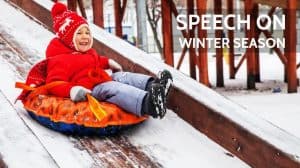 Speech on Winter Season for Students and Children in 700+ Words