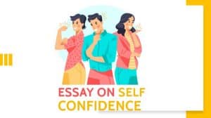 Essay on Self Confidence for Students and Children in 1000+ Words